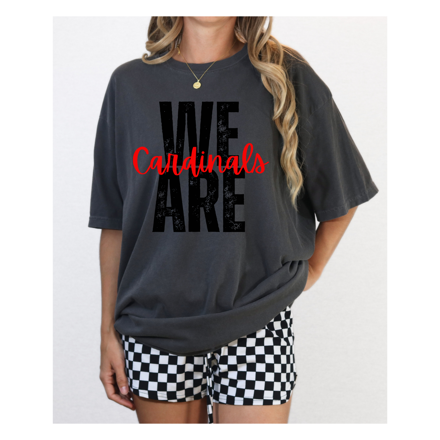 We Are Cardinals-Comfort Color Tee
