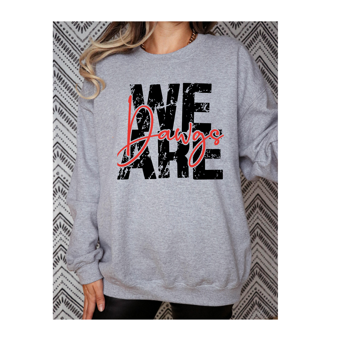 We Are Dawgs-Comfort Color Crewneck